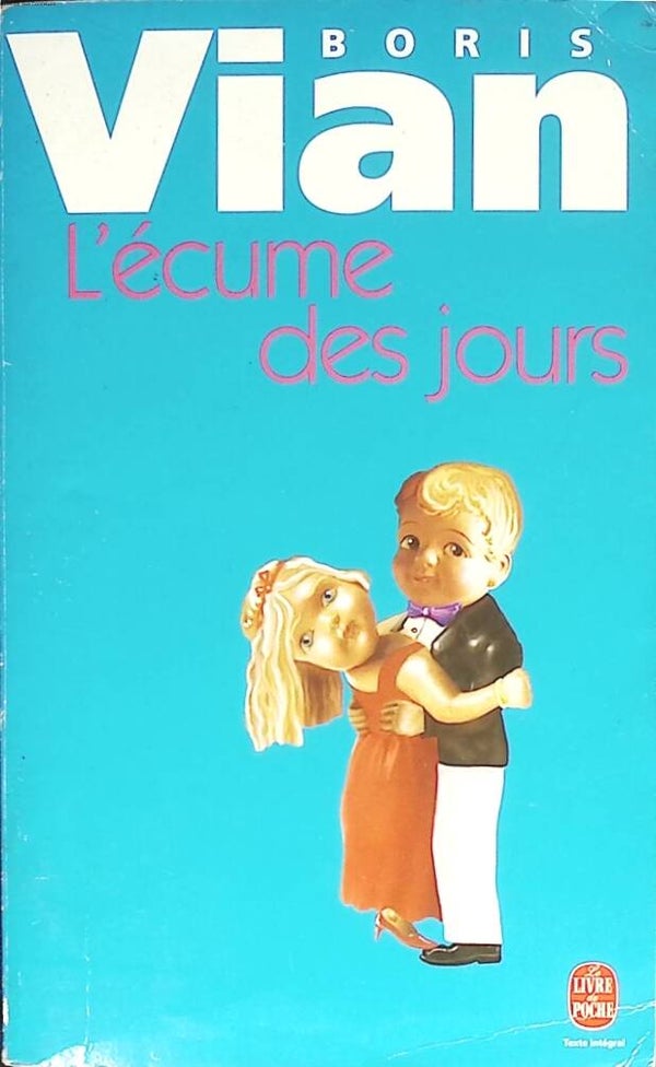 L'écume des jours - Boris Vian - 1998 - livre
