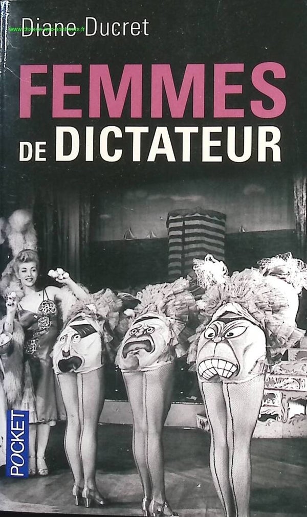 Femmes De Dictateur - Diane Ducret - Livre