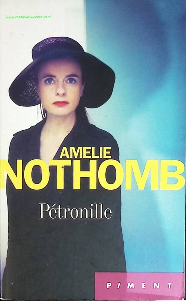 Pétronille - Amélie Nothomb - livre