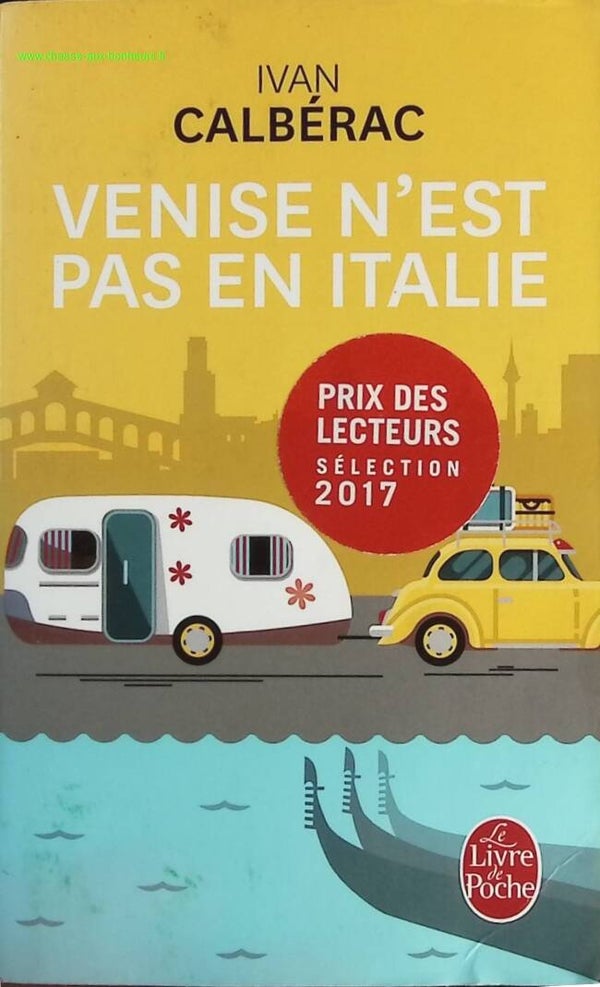 Venise n'est pas en Italie - Ivan Calberac - livre