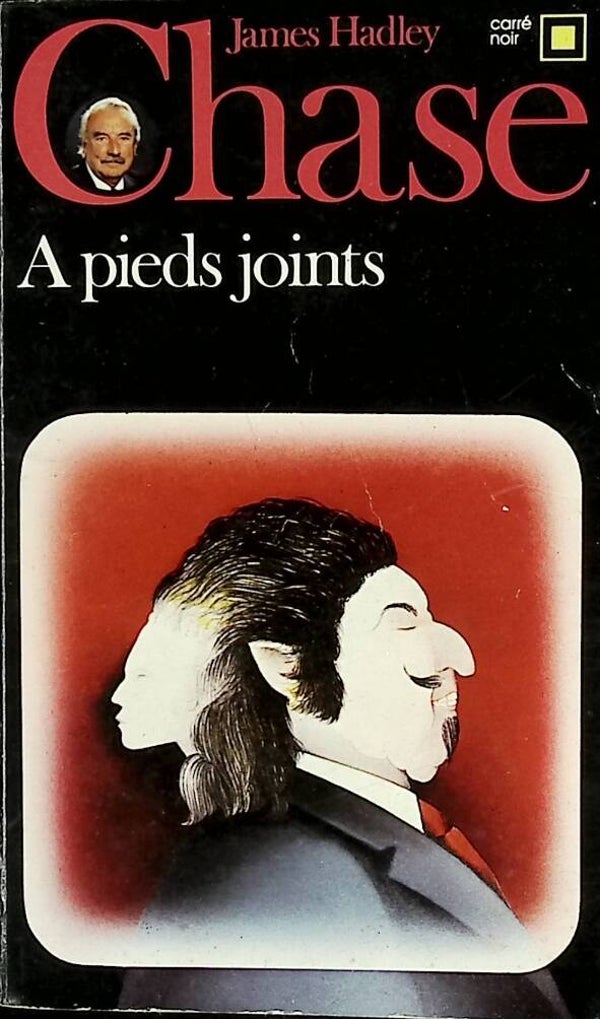 A Pieds Joints - Carré Noir N° 199 - James Hadley - 1981 - livre
