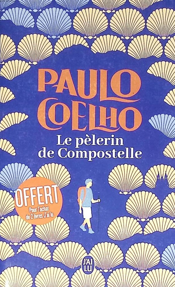 Le pèlerin de Compostelle - Paulo Coelho - 2023 - livre