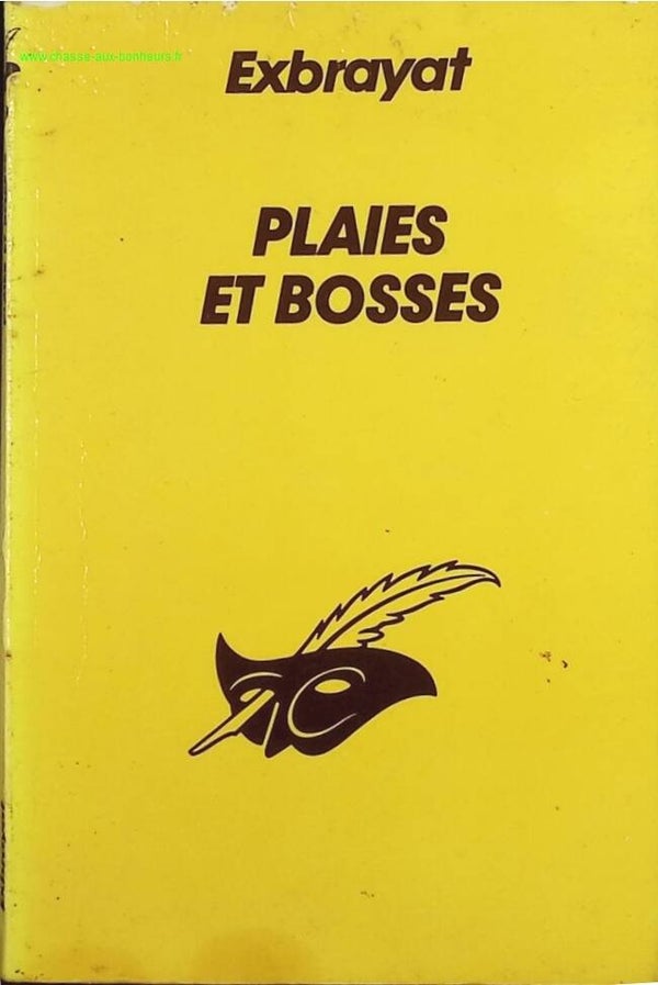 Plaies Et Bosses - Charles Exbrayat - livre
