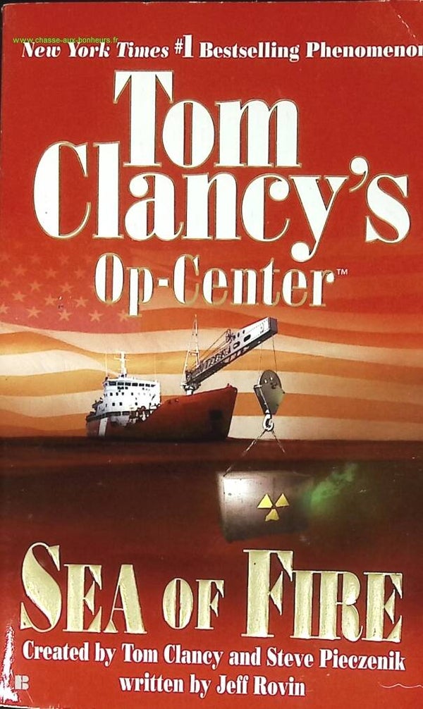 Sea of fire - Tom Clancy - livre en anglais