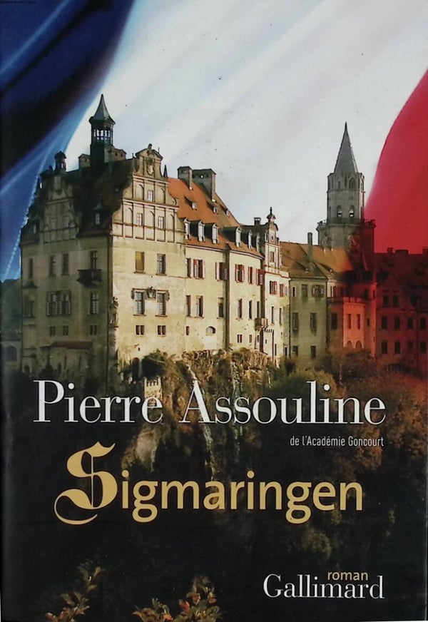 Sigmaringen - Pierre Assouline - 2014 - livre