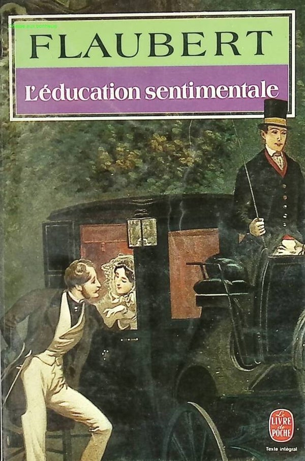 L'Education sentimentale - Gustave Flaubert - livre