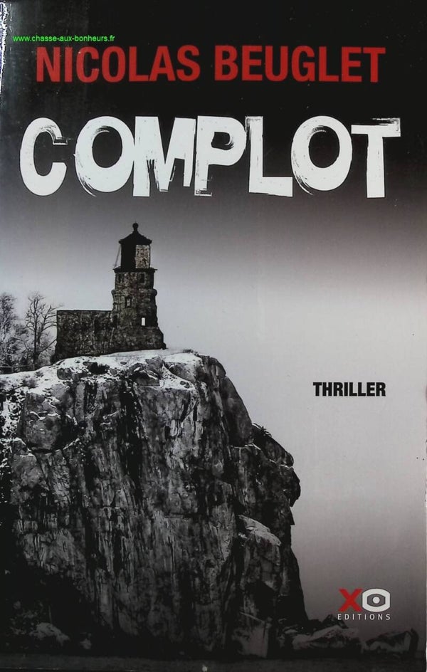 Complot - Nicolas Beuglet - Livre
