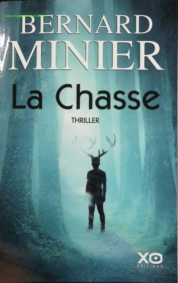 La Chasse - Bernard Minier - livre