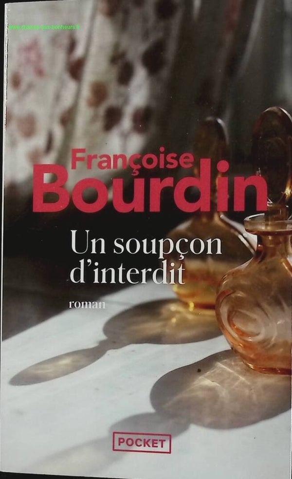Un soupçon d'interdit - Françoise Bourdin - livre