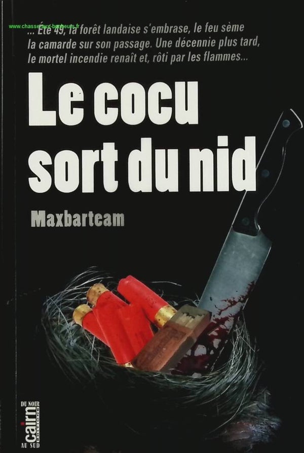 Le cocu sort du nid - Maxbarteam - livre
