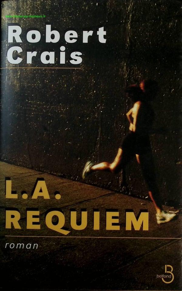 L.A. Requiem - Robert Crais - Livre