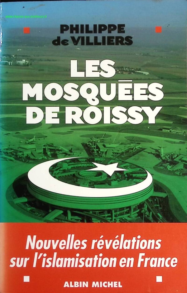 Les Mosquées de Roissy - Philippe de Villiers - Livre
