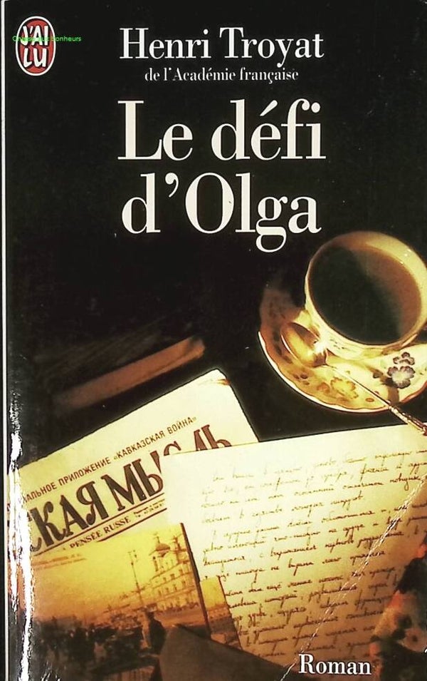 Le défi d'Olga - Henri Troyat - livre