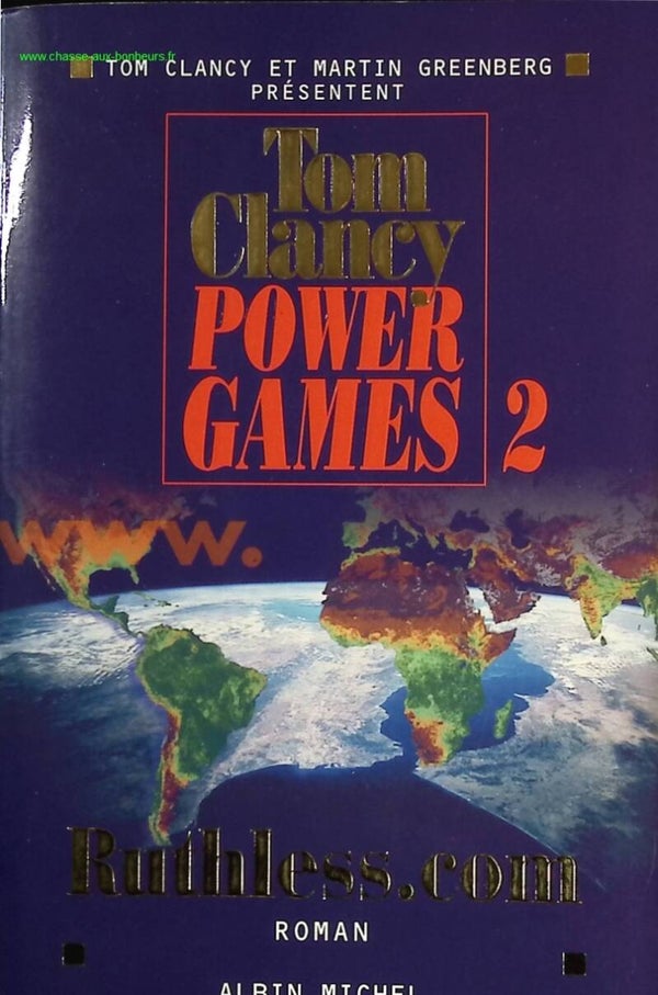 Power games - tome 2 - Ruthless.com - Tom Clancy - Livre