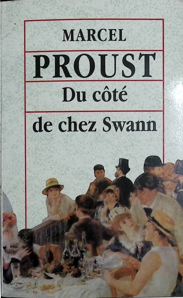 Du côté de chez Swann - Marcel Proust - 1994 - livre