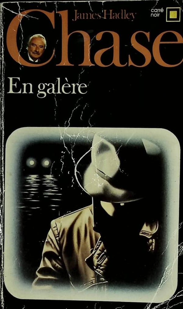 En galère ! - James Hadley Chase - 1980 - livre