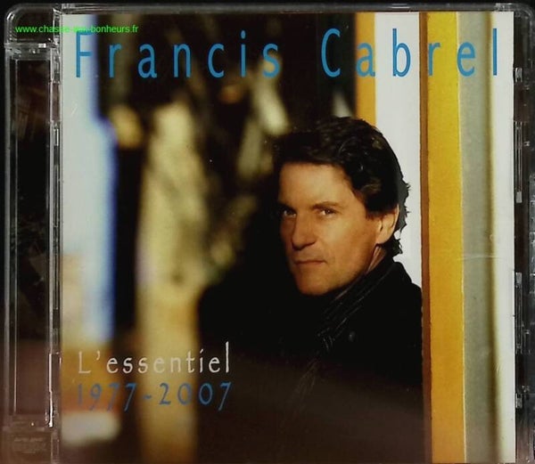 L'Essentiel 1977 2007 - Francis Cabrel - CD