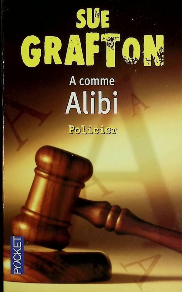 A Comme Alibi - Sue Grafton - 2004 - livre