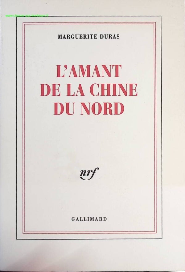 L'Amant de la Chine du Nord - Marguerite Duras - Livre