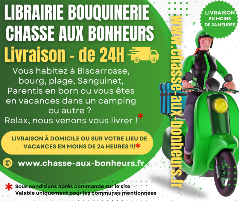 livraison biscarrosse sanguinet parentis en born