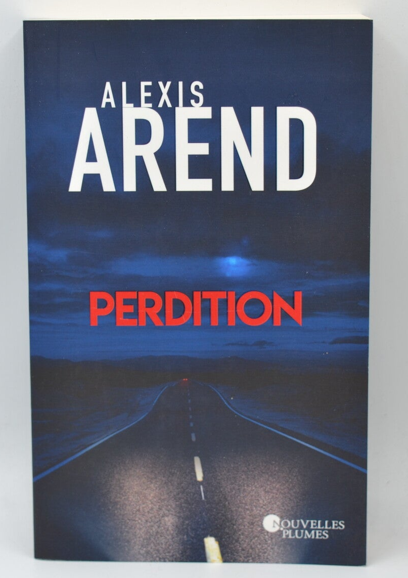 Perdition -  Arend Alexis - livre