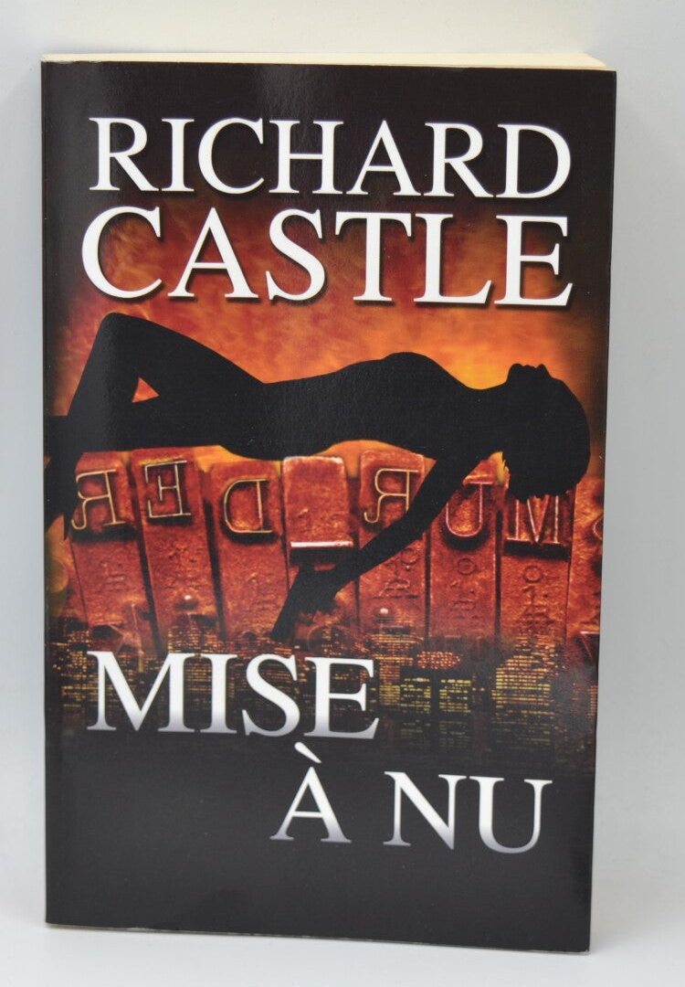 Mise à nu - Richard Castle - livre