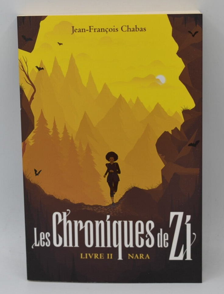 Les Chroniques de Zi - Livre II Nara - Jean-françois CHABAS - livre