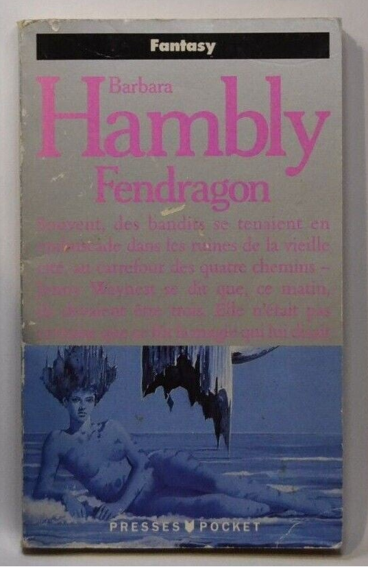 fendragon - Barbara Hambly - livre