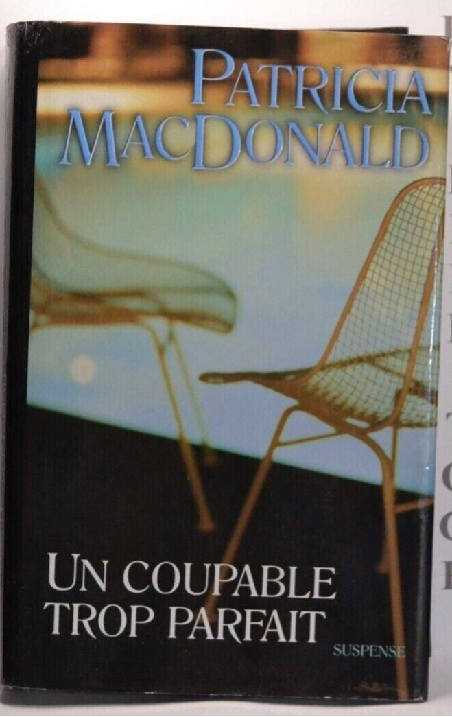 un coupable trop parfait - Patricia Macdonald - livre