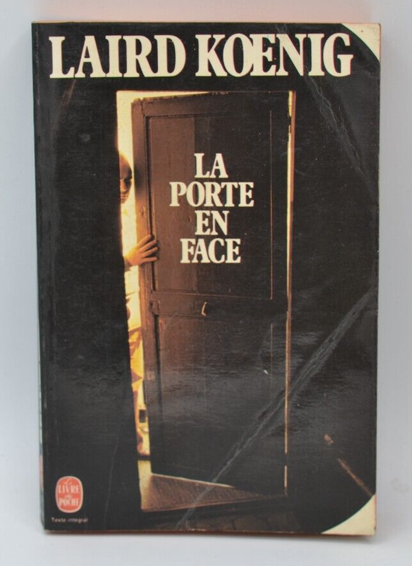 La Porte en face - Laird Koenig - livre