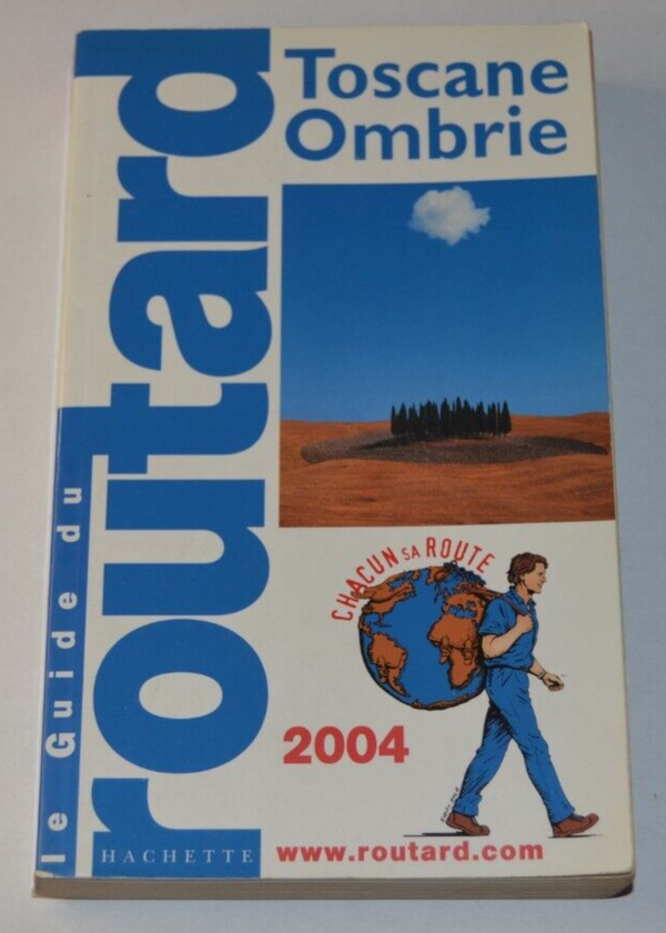 Toscane Ombrie- Le guide du Routard 2004 - livre