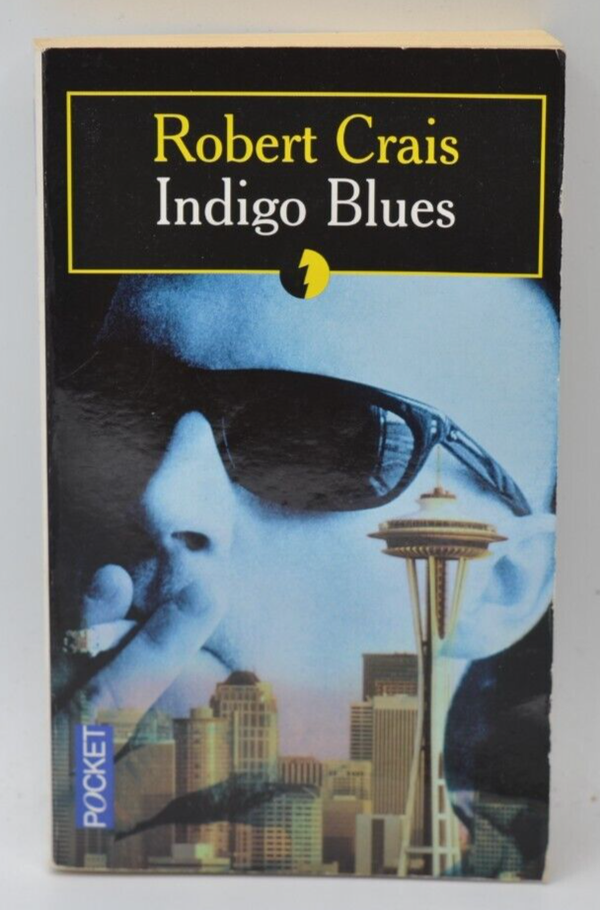 Indigo blues - Robert Crais - livre