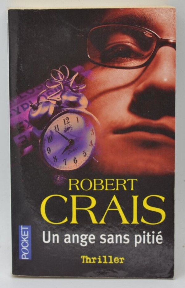 Un ange sans pitié - Robert Crais - livre