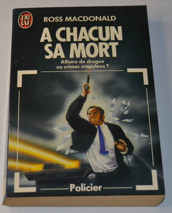 A chacun sa mort - Ross Macdonald - livre