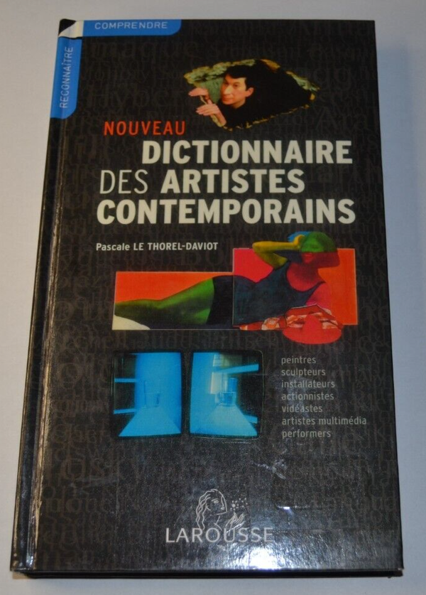Nouveau dictionnaire des artistes contemporains - Larousse - livre