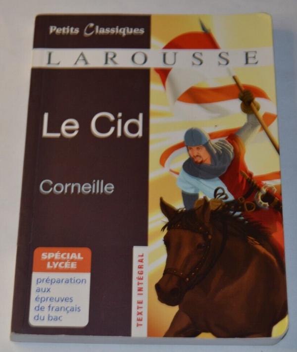 Le Cid - Corneille - Spécial Lycée - Livre