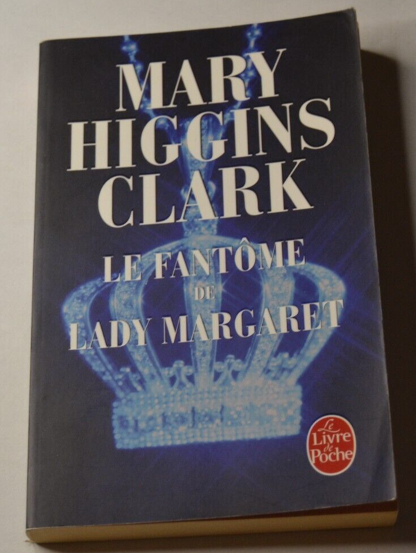 Le fantôme de Lady Margaret - Mary Higgins Clark - livre