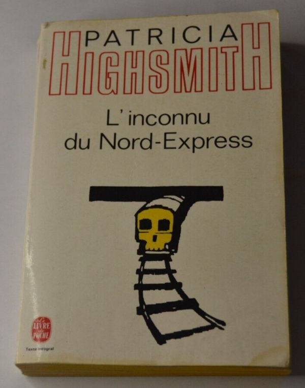 L'inconnu du Nord-Express - Patricia Highsmith - livre