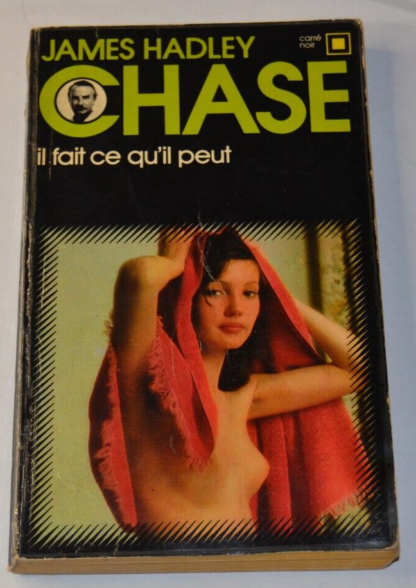 Il fait ce qu'il peut - James Hadley Chase- livre