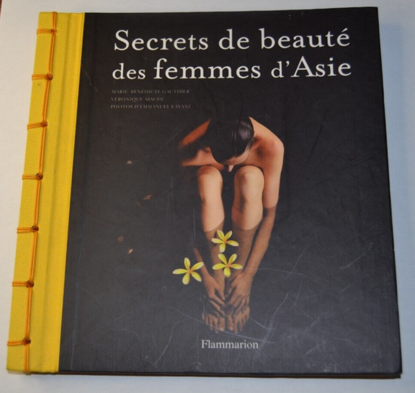 Secrets de beauté des femmes d'Asie - livre