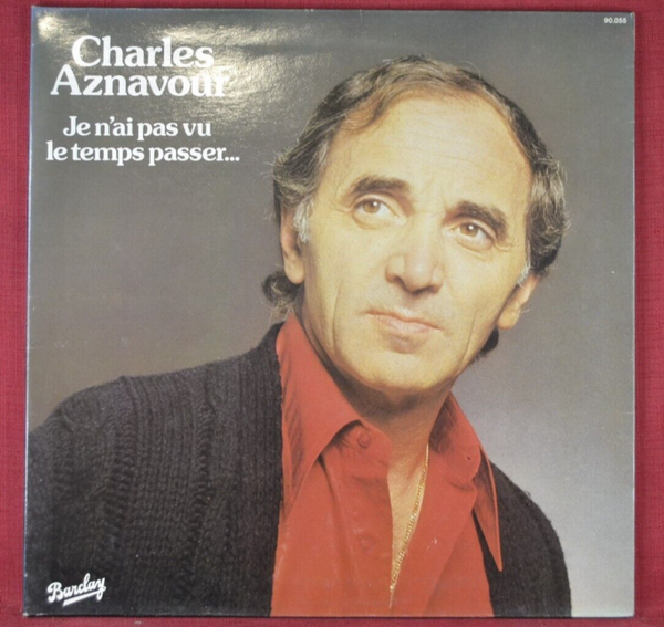 je n'ai pas vu le temps passer charles aznavour - disque vinyle 33 tours