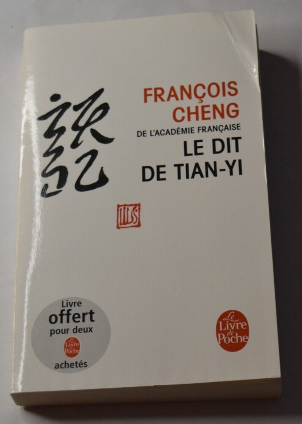 Le dit de Tian-Yi - François Cheng - livre