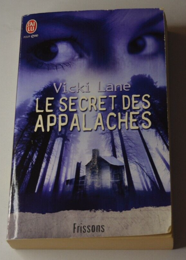 Le secret des Appalaches - Vicki Lane - livre