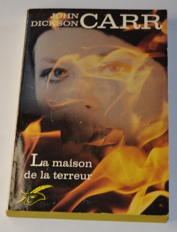 La maison de la terreur - John Dickson Carr - livre