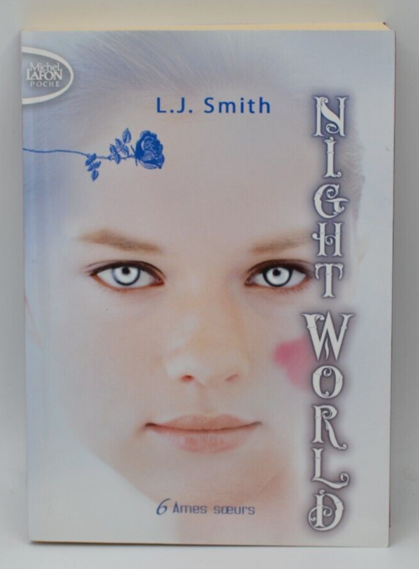 Night World - 6 âmes soeurs - L.J. Smith - livre