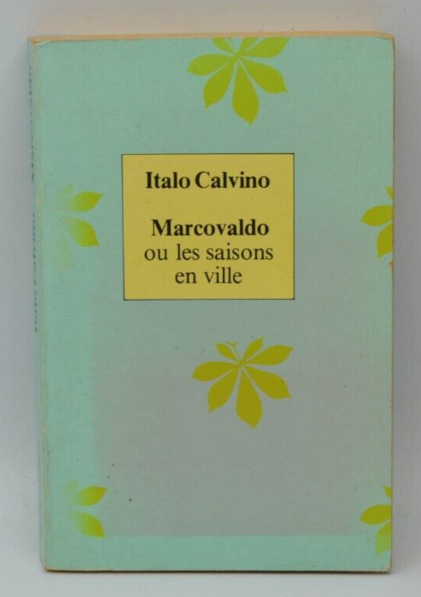 Marcovaldo ou les saisons en ville - Italo Calvino - livre