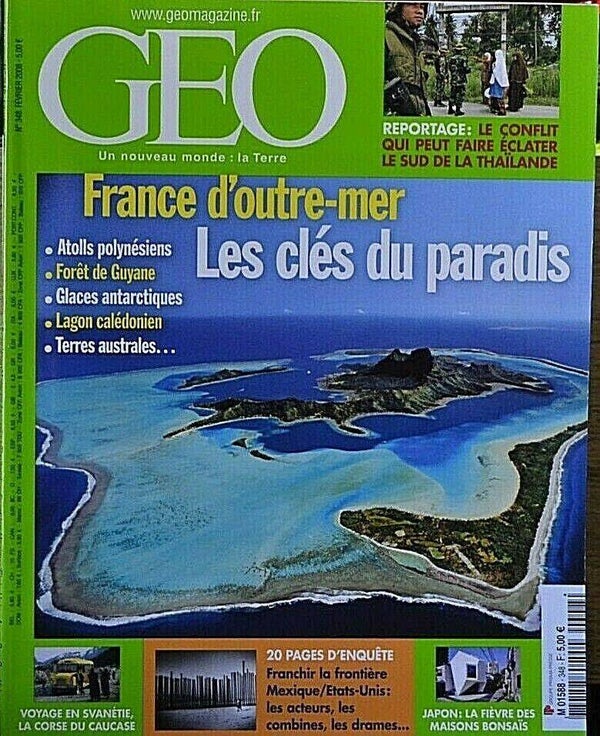 France d'outre mer - geo - n°348 - revue - Geo magazine