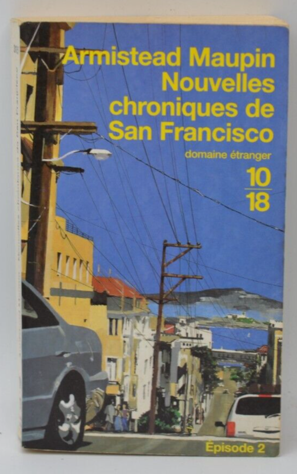 Nouvelles chroniques de San Francisco - Armistead Maupin - livre