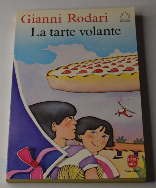 La tarte volante - Gianni Rodari - livre