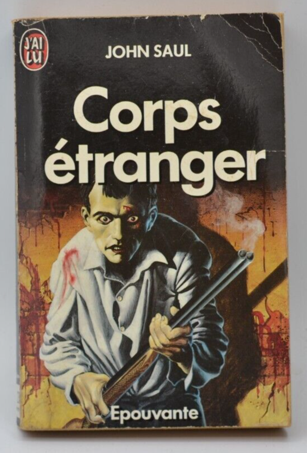 Corps étranger - John Saul - livre